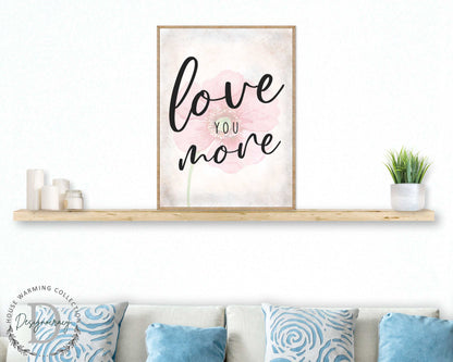 Love You More - Bedroom Wall Art