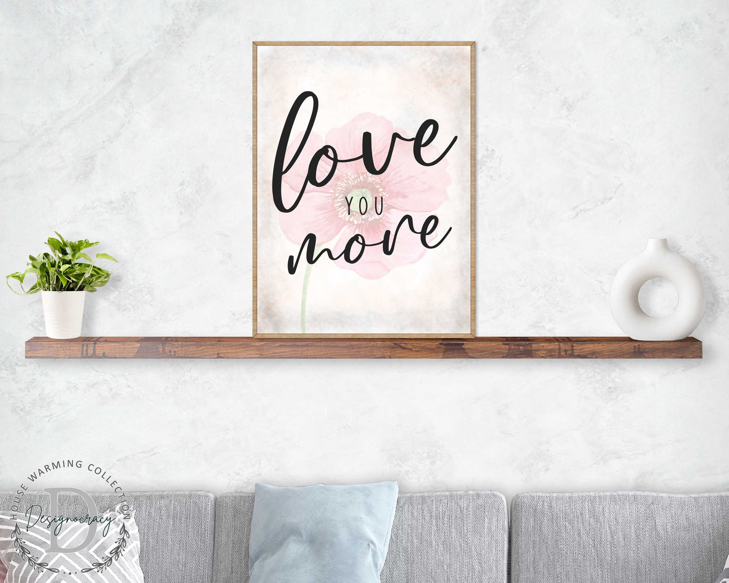 Love You More - Bedroom Wall Art