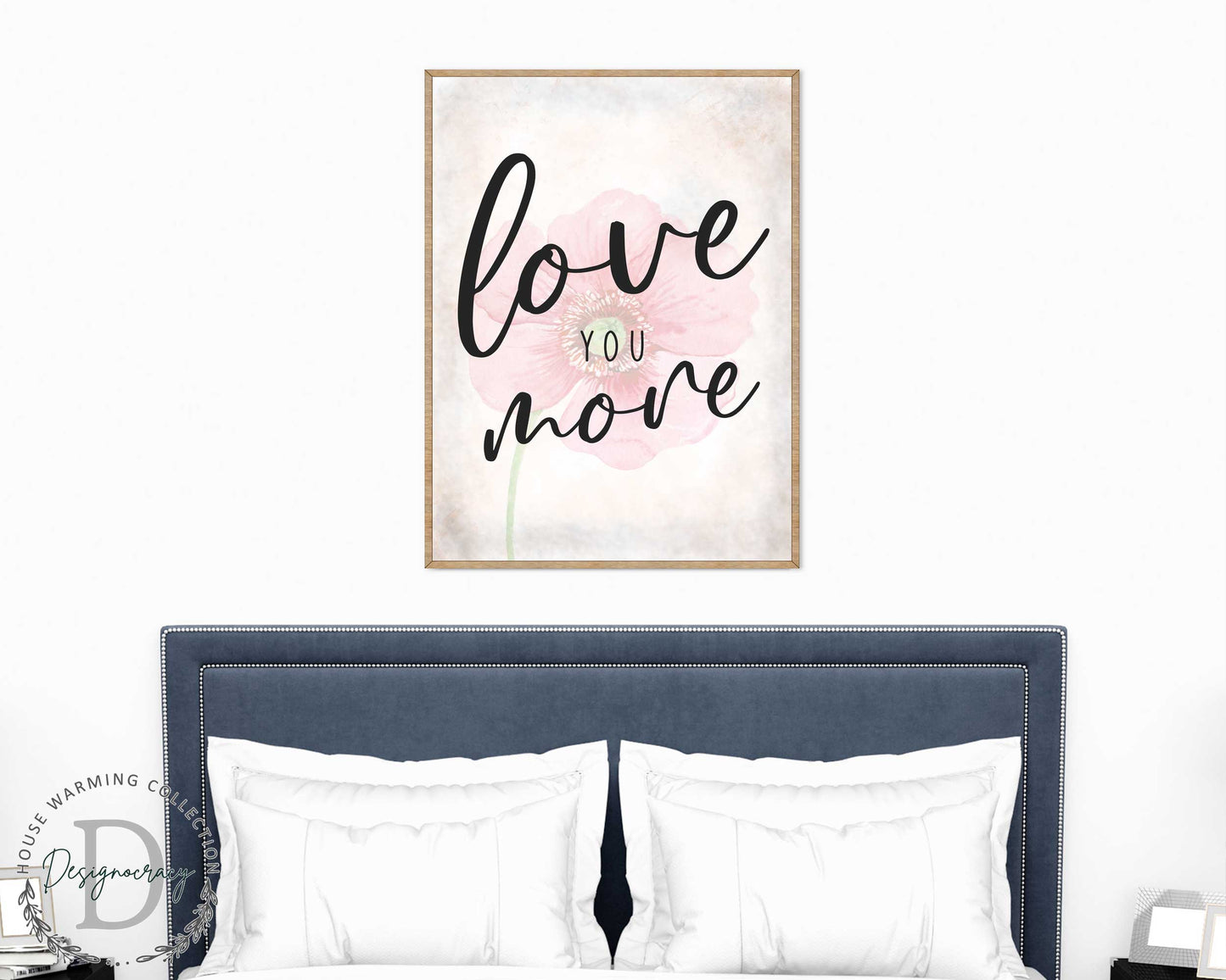 Love You More - Bedroom Wall Art