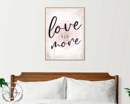 Love You More - Bedroom Wall Art
